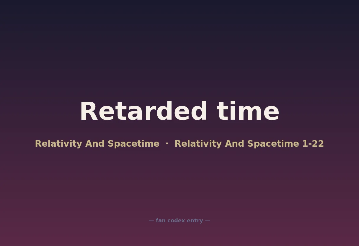 Retarded time